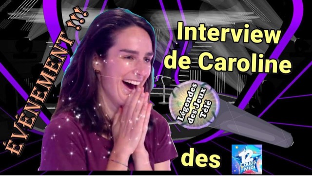 caroline, les 12 coups de midi, interview