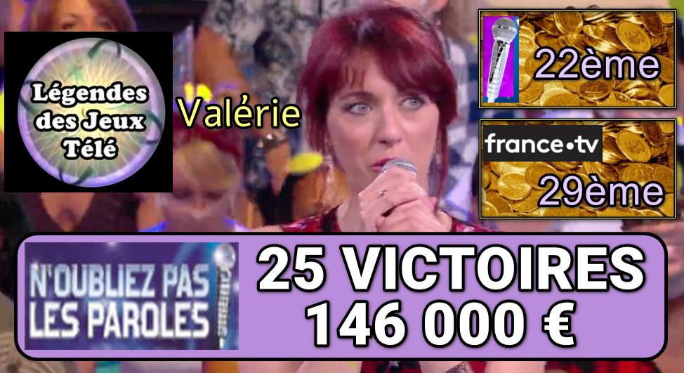 valérie, n&#039;oubliez pas les paroles, masters, records jeux tv