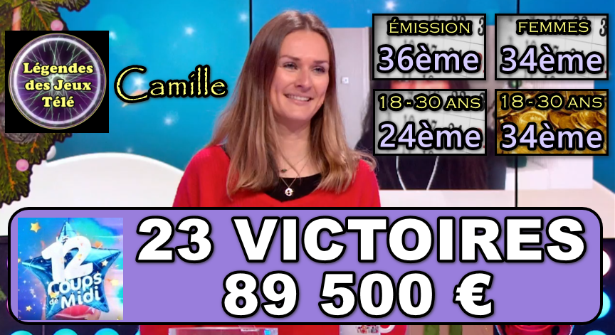 les 12 coups de midi : Camille a-t-elle franchi les 100 000 € pour sa 23ème participation ?